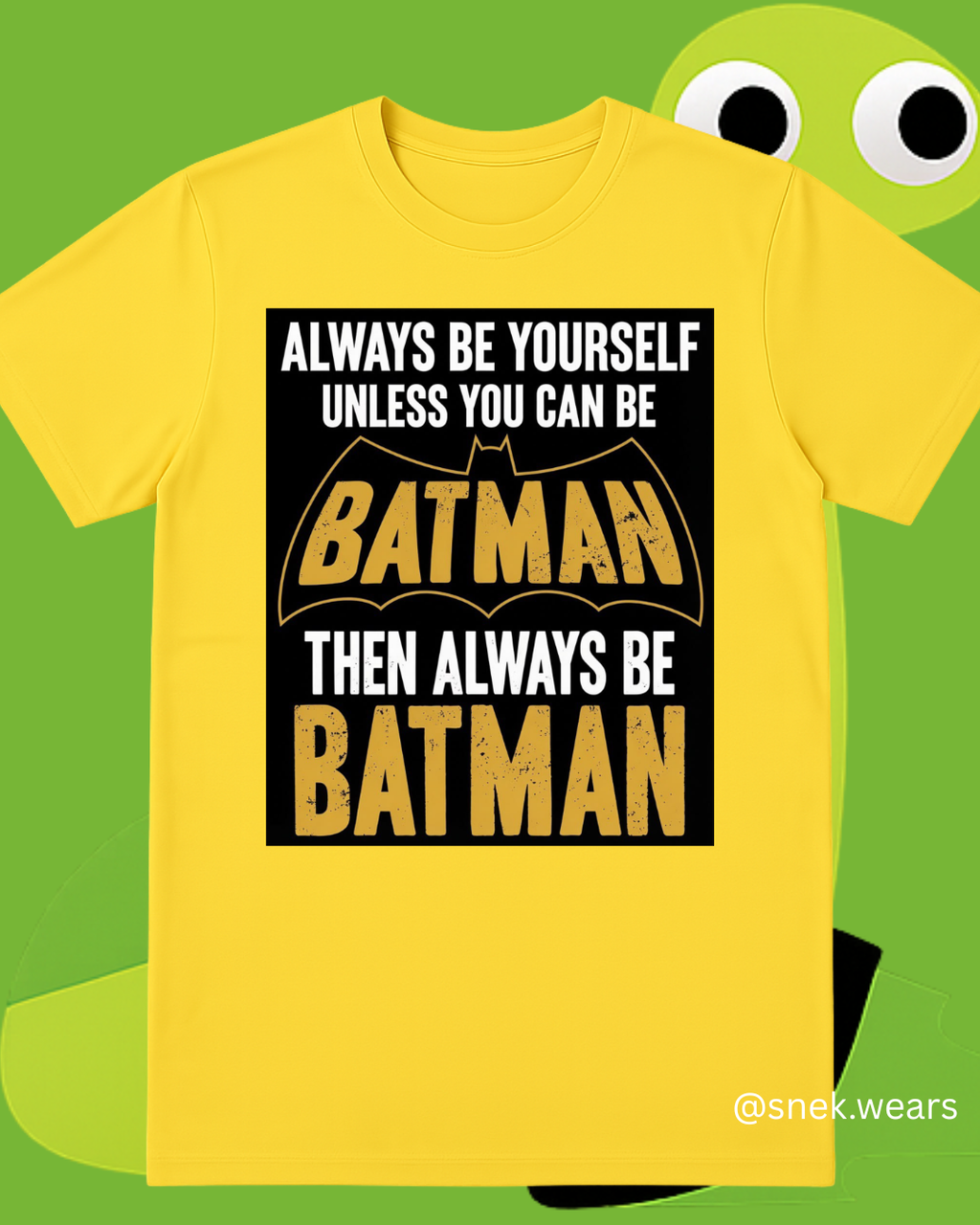 Always be Batman Printed Tshirt