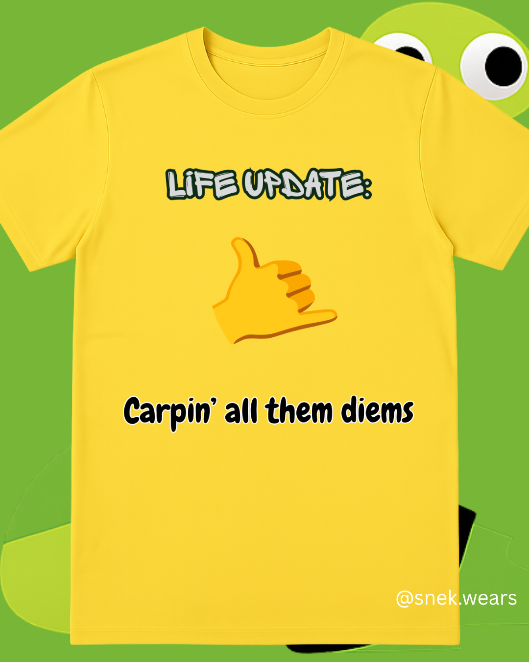 Carpin' All Them Diems Printed Tshirt