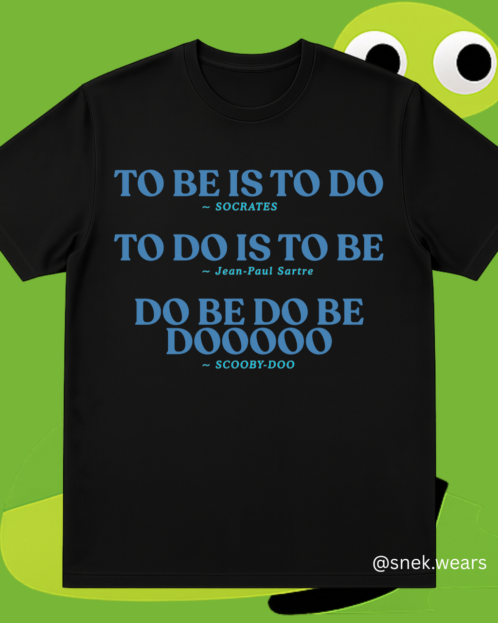 Do Be Do Be Dooo Printed Tshirt