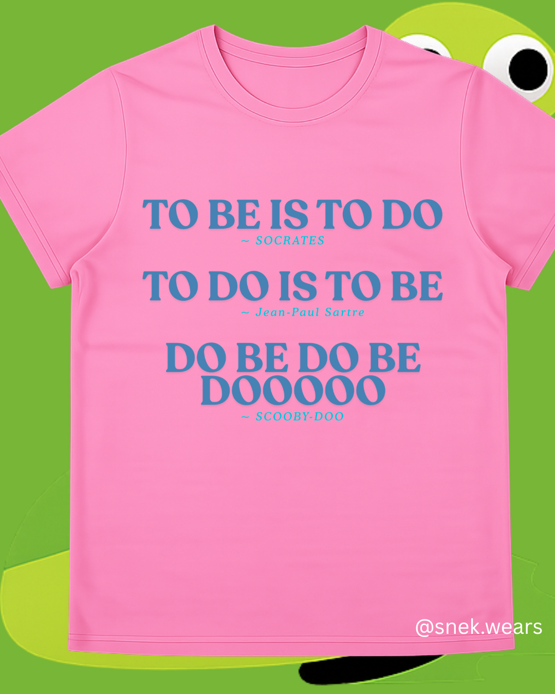Do Be Do Be Dooo Printed Tshirt