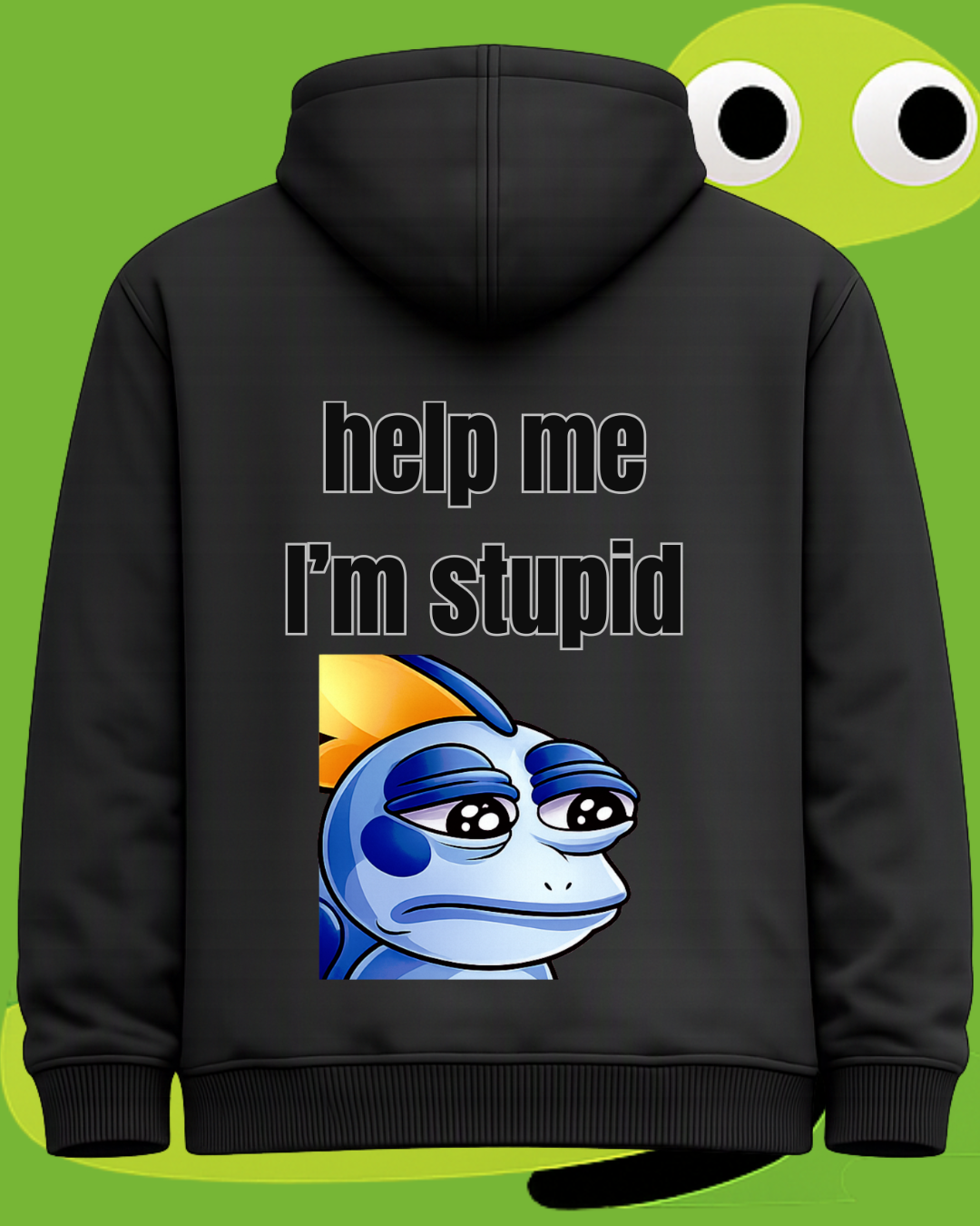 Help Me I'm Stupid | Pullover 360 GSM Heavyweight Fleece Cotton
