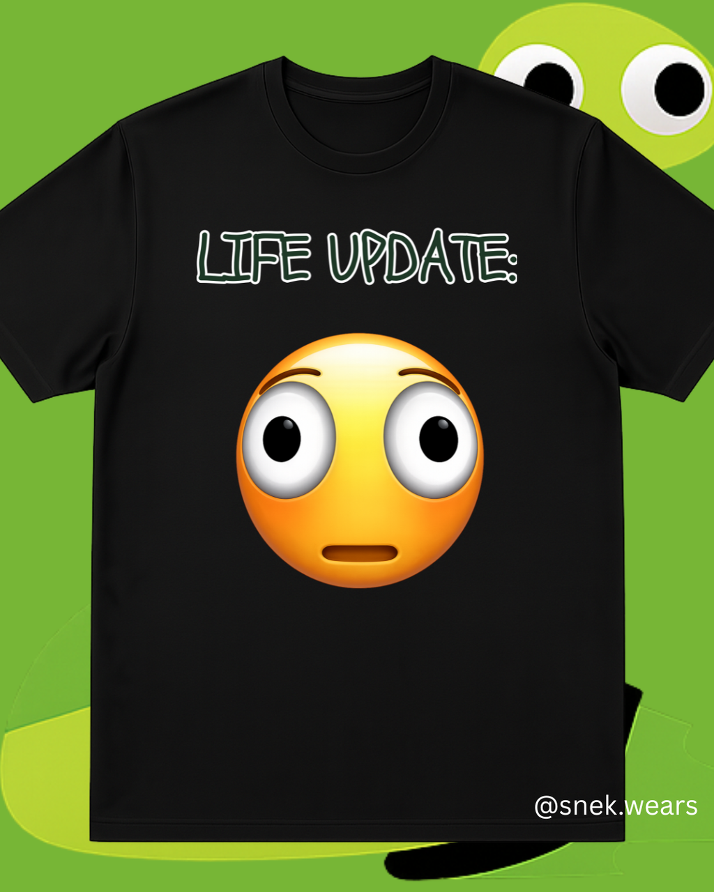 Life Update O.O Printed Tshirt