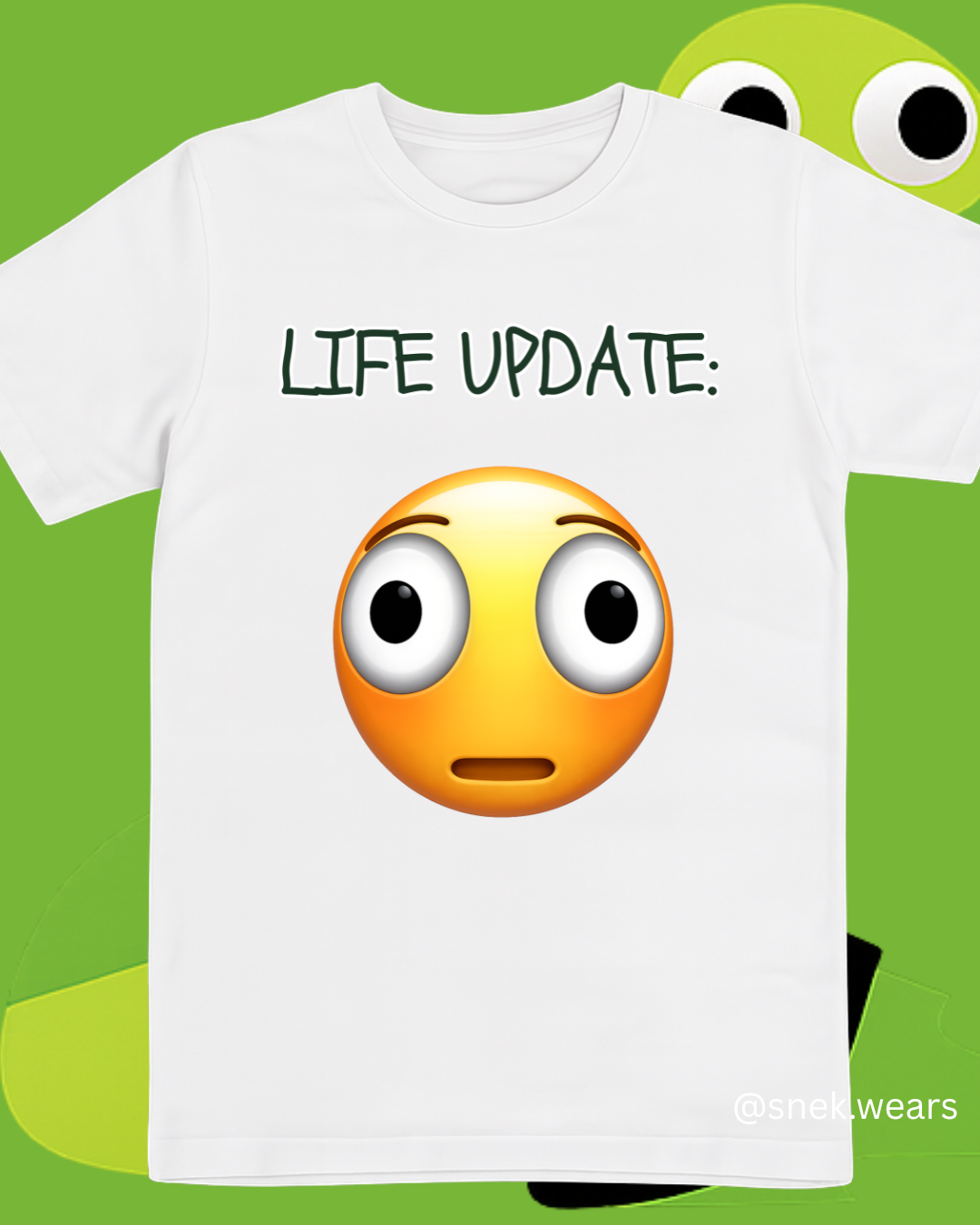 Life Update O.O Printed Tshirt