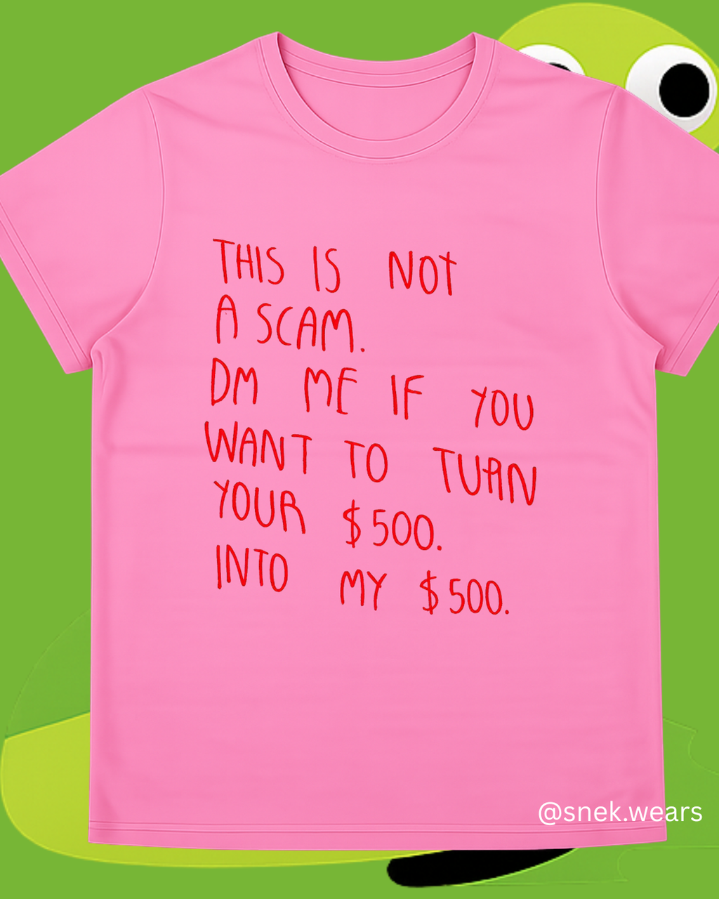 Not a Scam Printed Tshirt