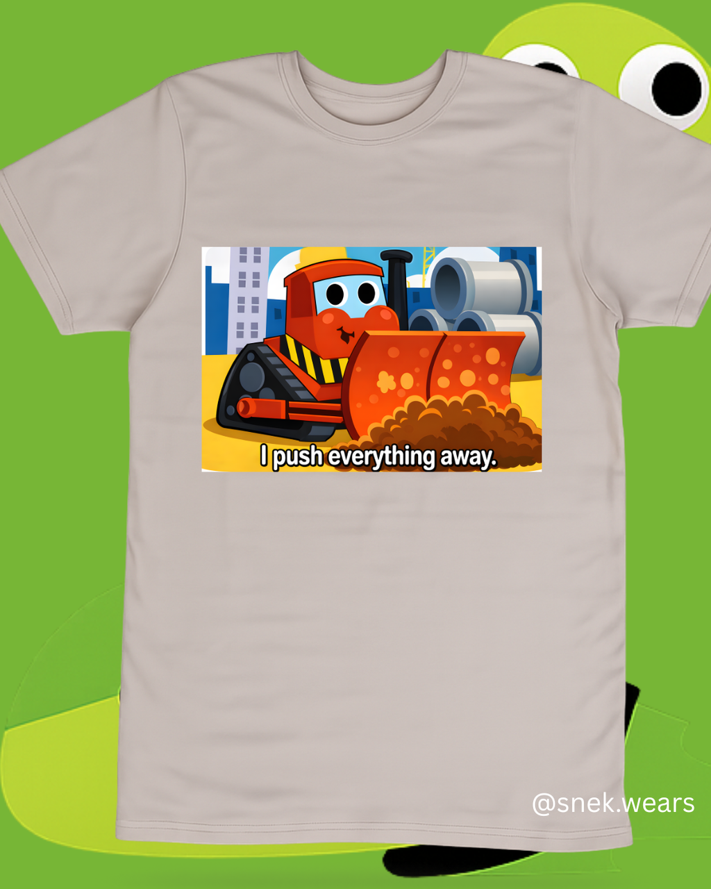Push Everything Away Printed Tshirt