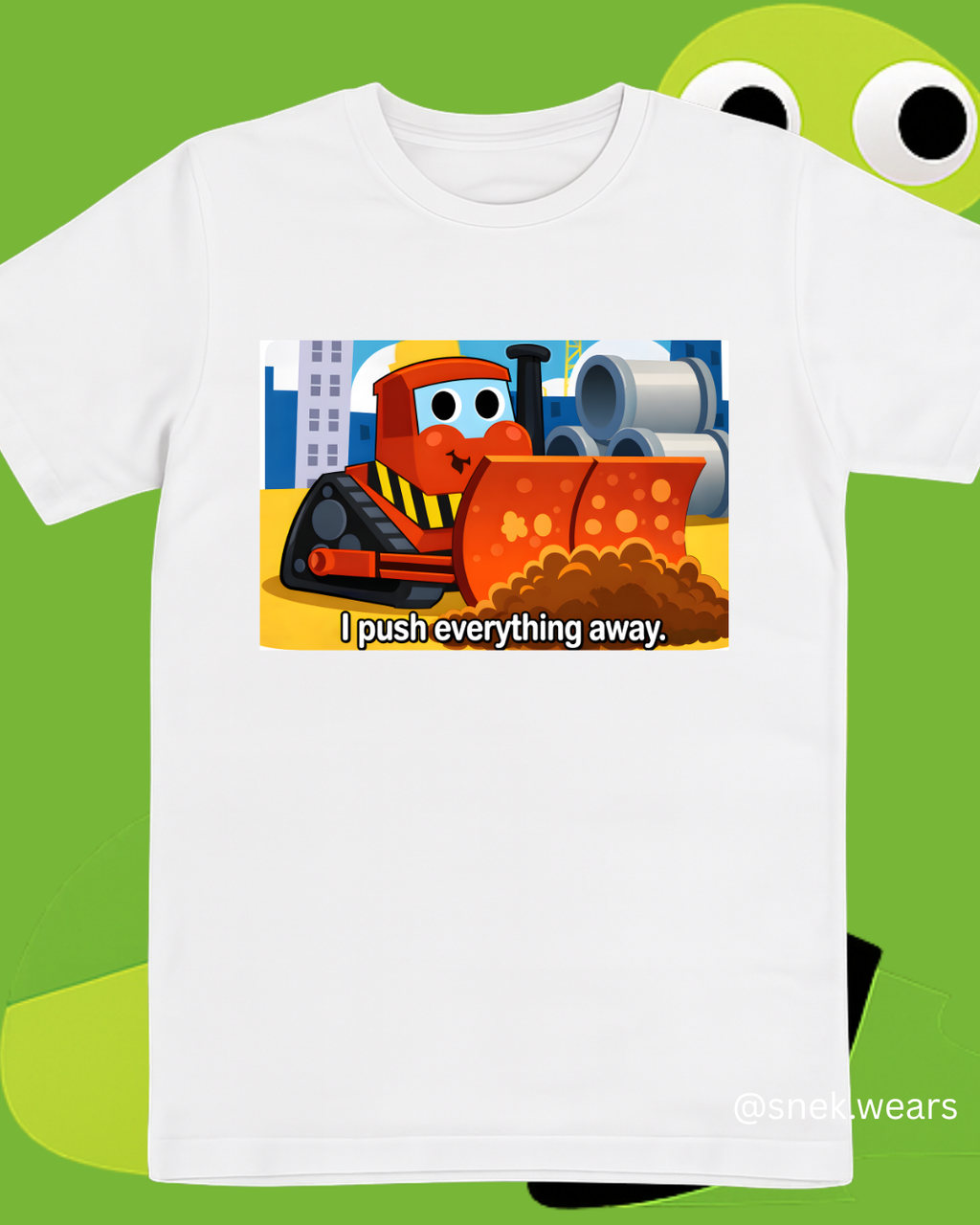 Push Everything Away Printed Tshirt