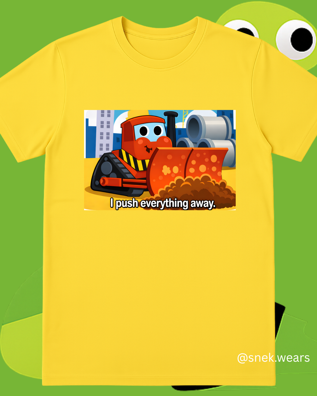 Push Everything Away Printed Tshirt