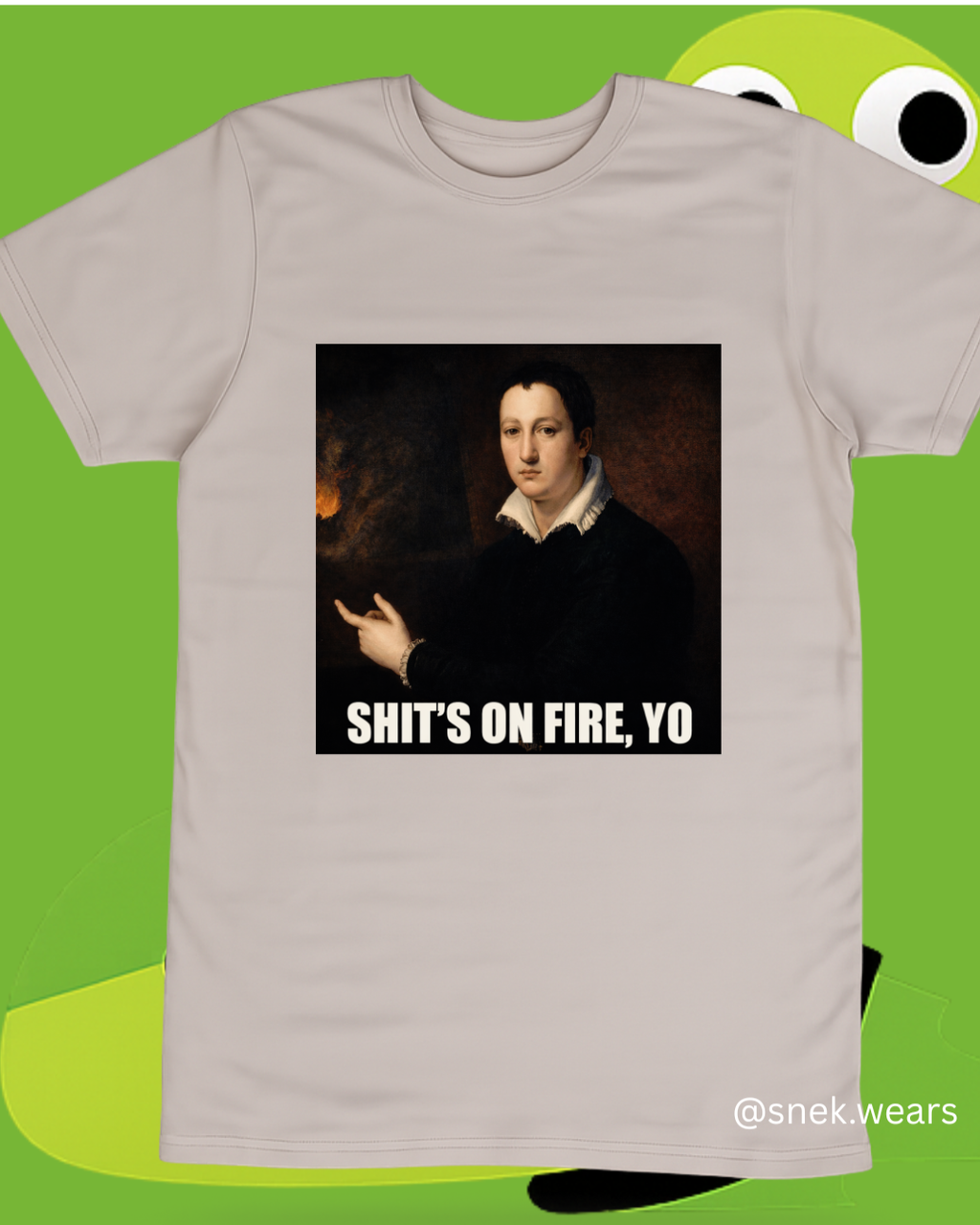 Shit's on Fire, Yo Printed Tshirt