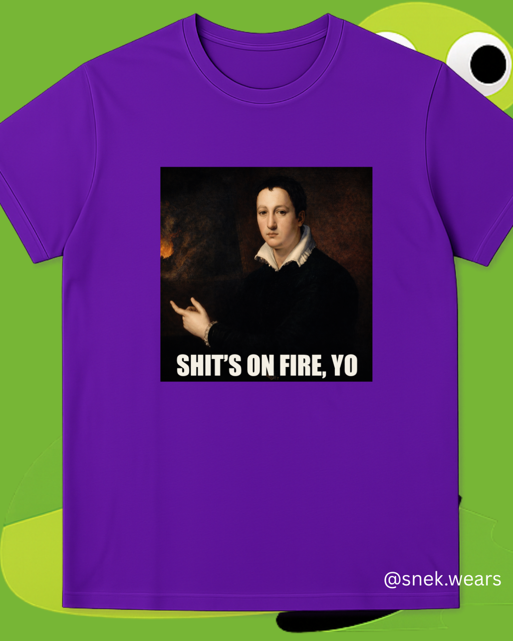 Shit's on Fire, Yo Printed Tshirt