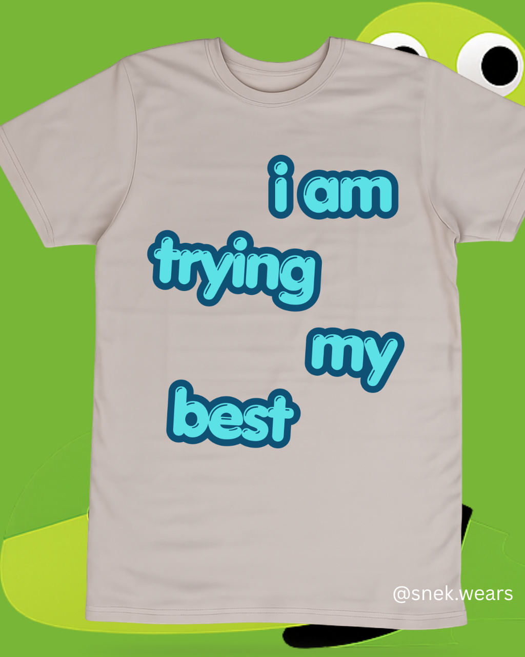I Am Trying My Best Printed Tshirt
