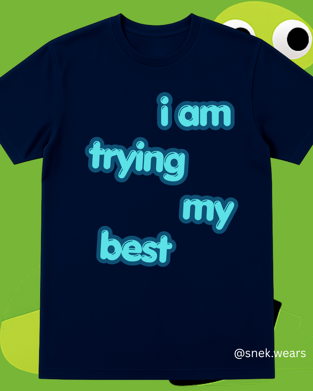 I Am Trying My Best Printed Tshirt