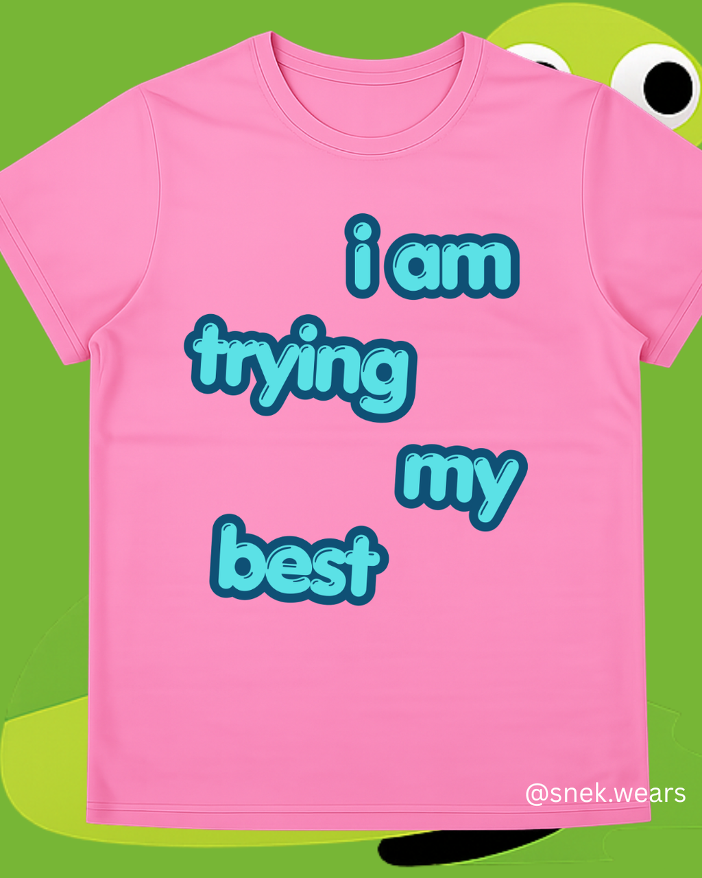 I Am Trying My Best Printed Tshirt