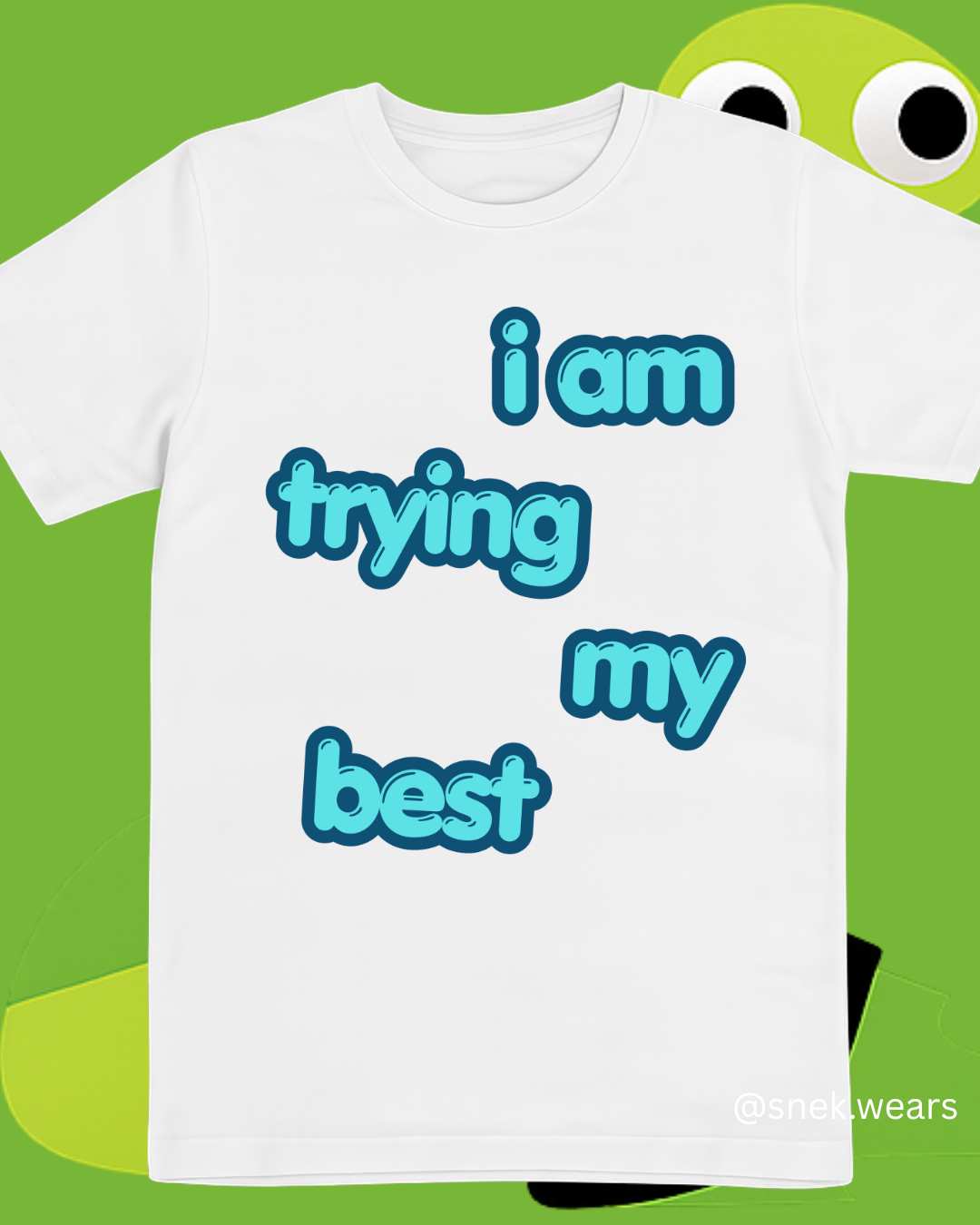 I Am Trying My Best Printed Tshirt