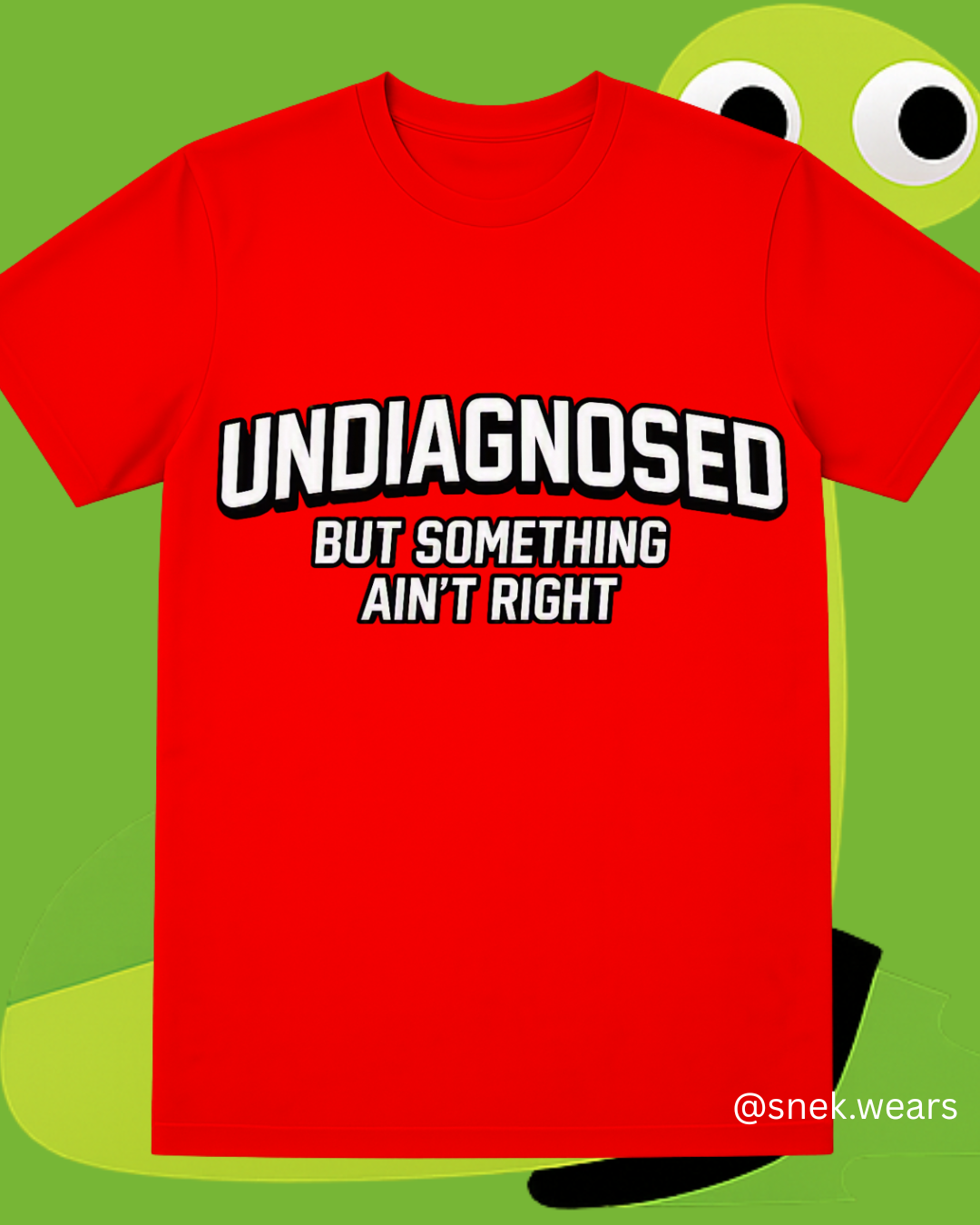 Undiagnosed Printed Tshirt