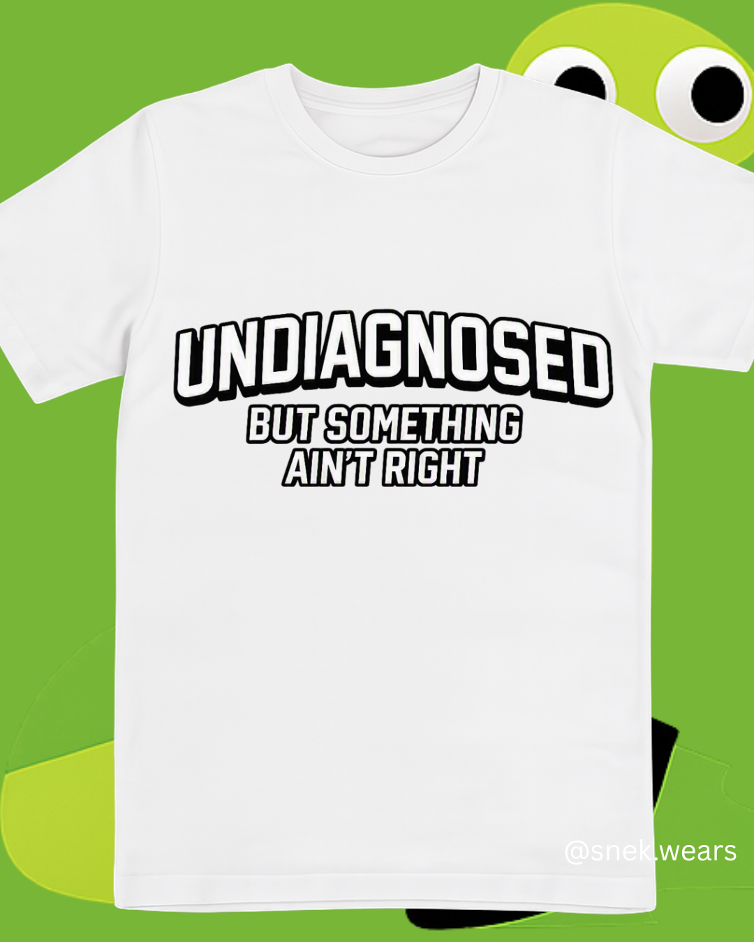 Undiagnosed Printed Tshirt