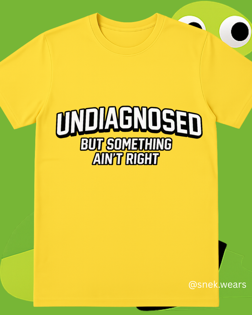 Undiagnosed Printed Tshirt